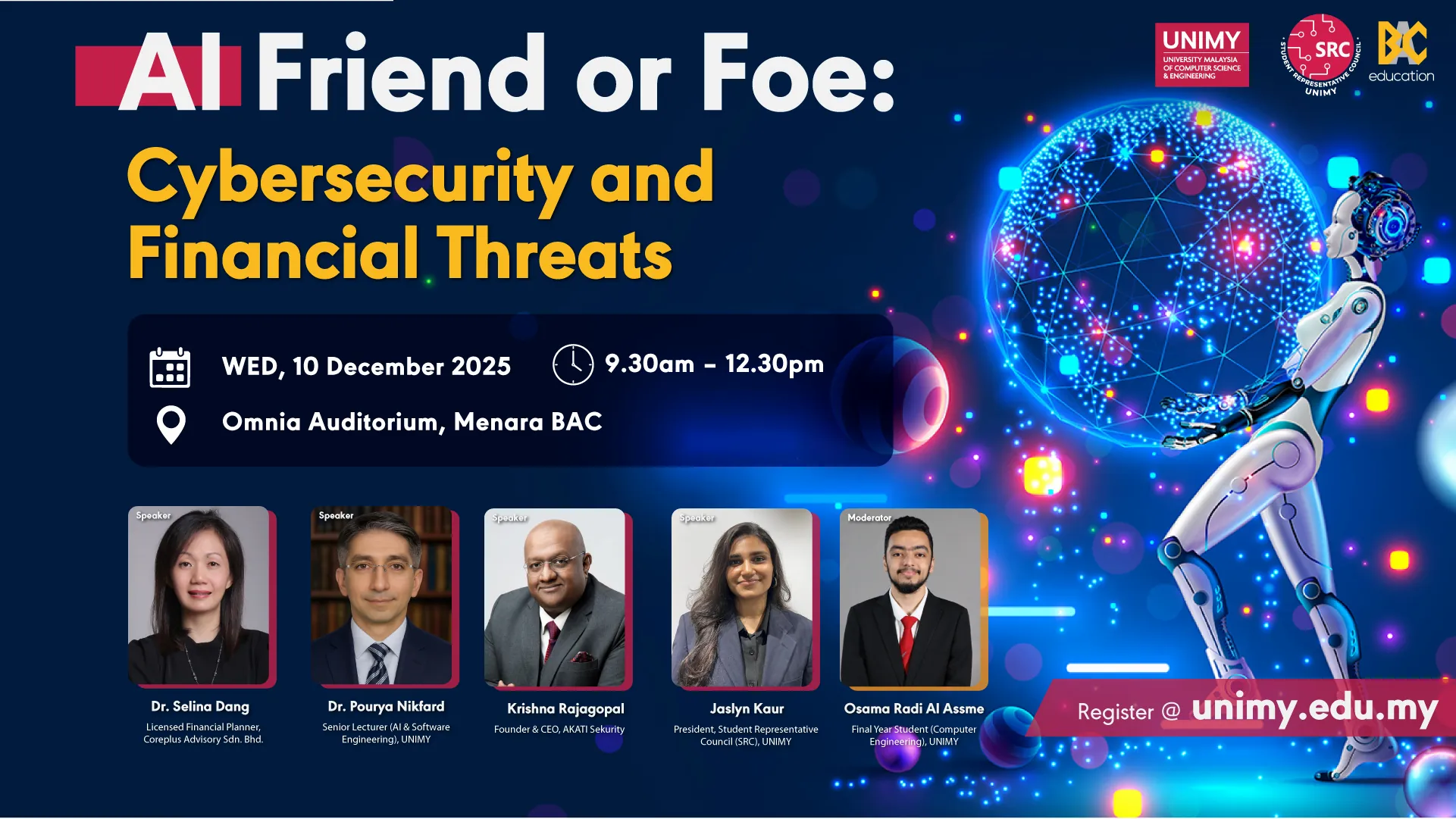 UNIMY's Trailbazing Series - AI: Friend or Foe: Cybersecurity and Financial Threats